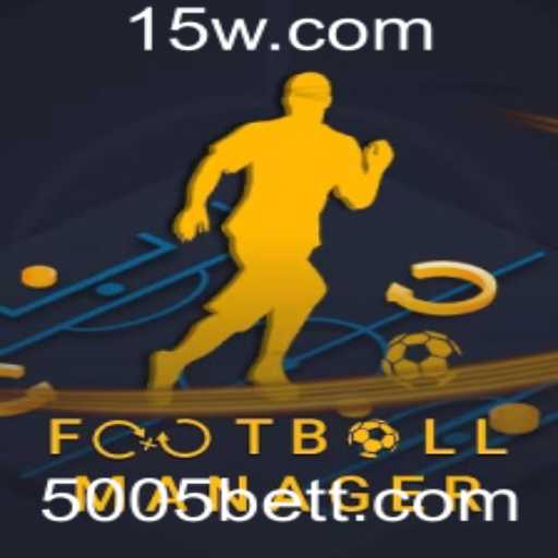 FootballManager: Explore o Fascinante Universo do Futebol com 5005bet